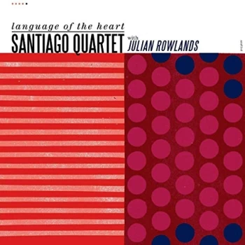 Image of Santiago Quartet - Language of the Heart CD