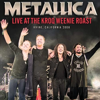 Image of Metallica - Live at the KROQ Weenie Roast CD
