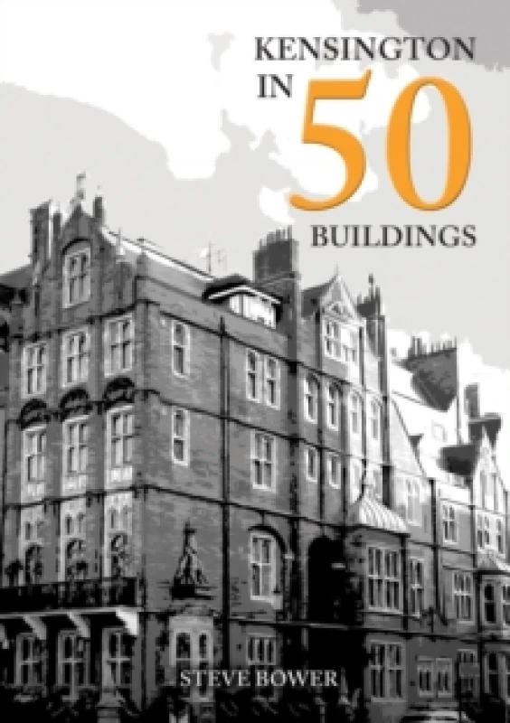 Image of Kensington in 50 Buildings Paperback / softback