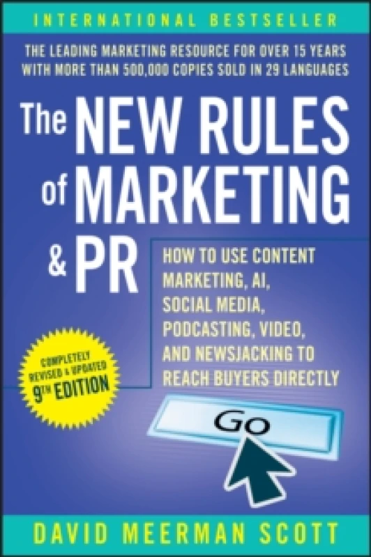 Image of The New Rules of Marketing & PR : How to Use Content Marketing, AI, Social Media, Podcasting, Video, and Newsjacking to Reach Buyers Directly Paperbac