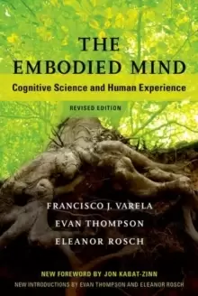 Image of The Embodied Mind : Cognitive Science and Human Experience