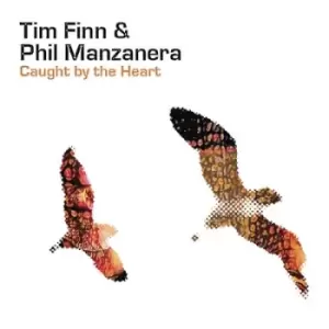 Image of Caught By the Heart by Tim Finn & Phil Manzanera CD Album