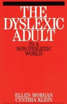 Image of The Dyslexic Adult in a Non-Dyslexic World by Ellen Morgan Book
