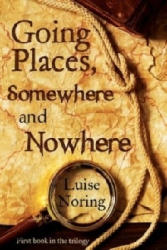Image of Going Places, Somewhere and Nowhere Paperback / softback