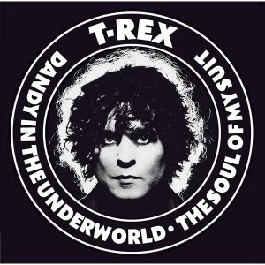 Image of T. Rex - Dandy In The Underworld / The Soul Of My Suit Vinyl