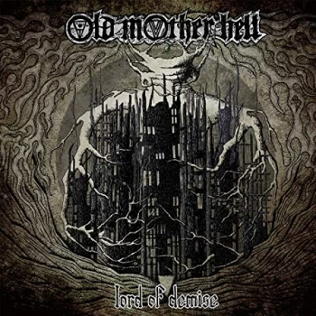 Image of Old Mother Hell - Lord of Demise CD