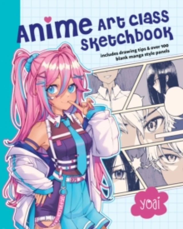 Image of Anime Art Class Sketchbook : Includes Drawing Tips and Over 100 Blank Manga Style Panels Paperback / softback