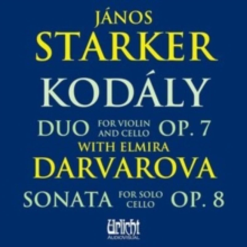 Image of Kodly: Duo for Violin and Cello, Op. 7/Sonata for Solo Cello... CD / Album