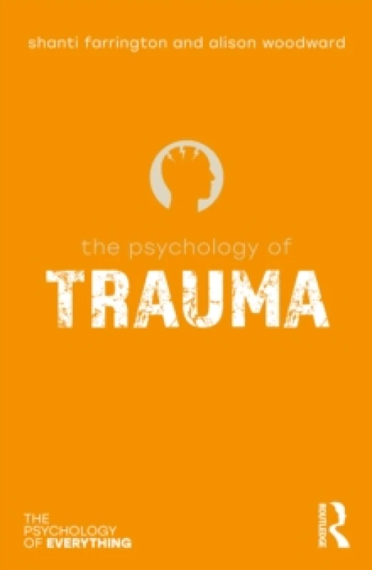Image of The Psychology of Trauma Paperback / softback