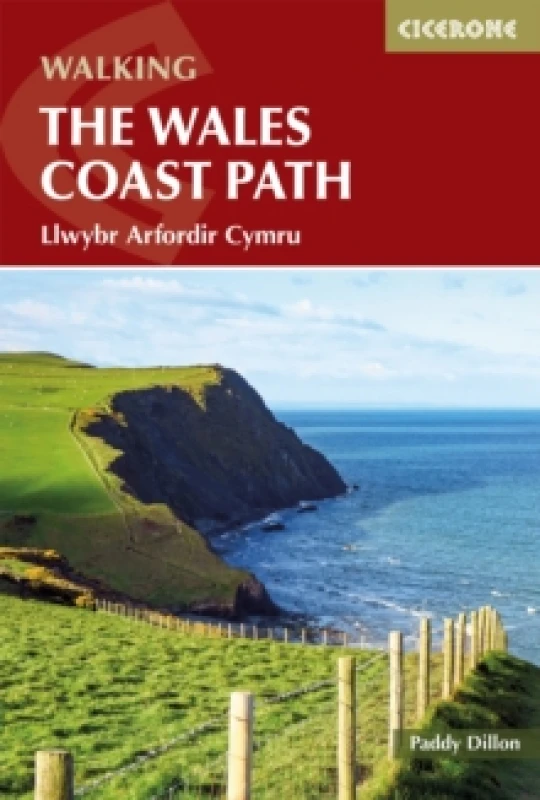 Image of Walking the Wales Coast Path : Llwybr Arfordir Cymru Paperback / softback