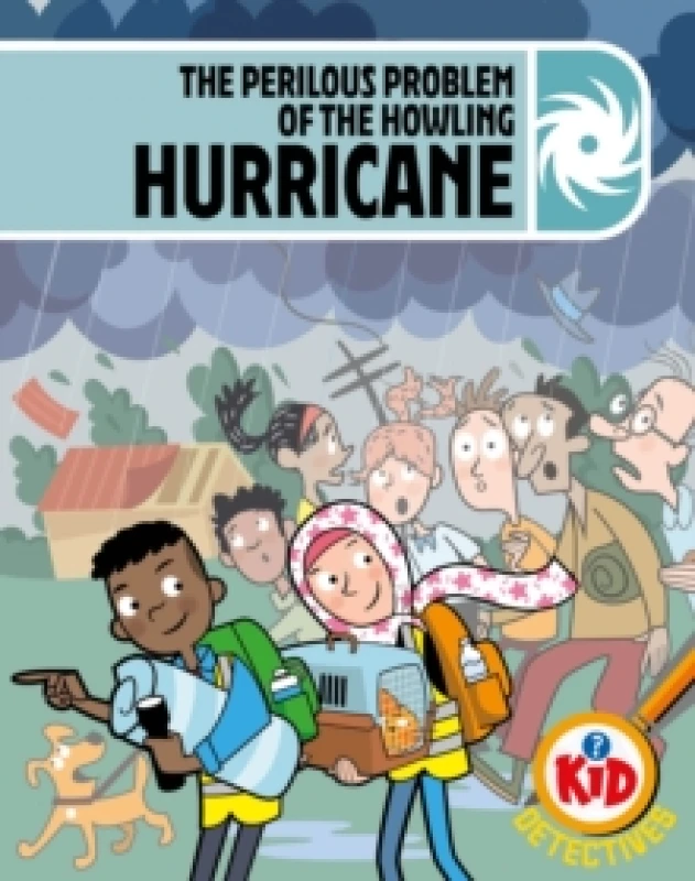 Image of Kid Detectives: The Perilous Problem of the Howling Hurricane Hardback