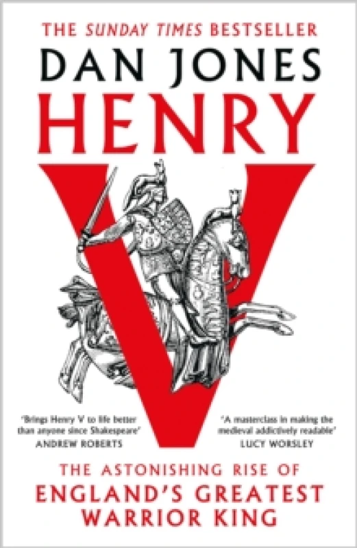 Image of Henry V : The Astonishing Rise of England's Greatest Warrior King Hardback