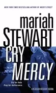 Image of cry mercy a mercy street novel
