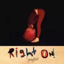 Image of Right On!