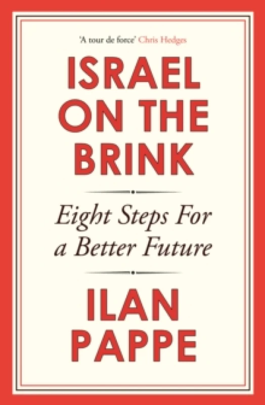Image of Israel on the Brink : Eight Steps for a Better Future Hardback