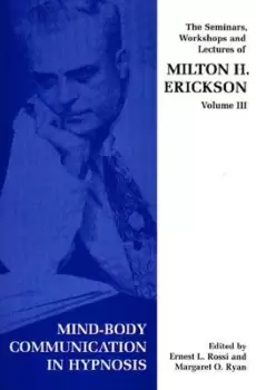 Image of The seminars workshops and lectures of Milton H Erickson by Ernest Lawrence Rossi