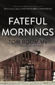 Image of Fateful Mornings by Tom Bouman Book