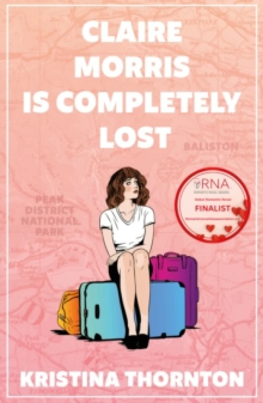 Image of Claire Morris is Completely Lost : A Contemporary Romance Paperback / softback