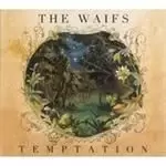 Image of Waifs (The) - Temptation (Music CD)