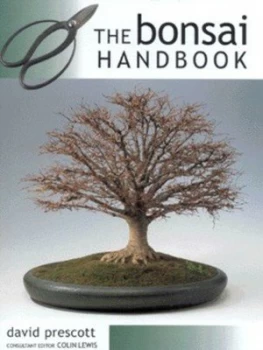 Image of The Bonsai Handbook by David Prescott and Colin Lewis Hardback