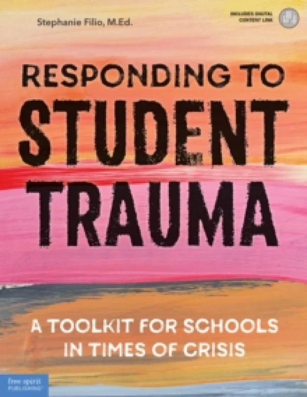 Image of Responding to Student Trauma : A Toolkit for Schools in Times of Crisis Paperback / softback
