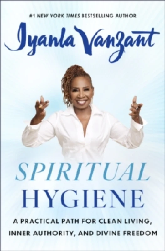 Image of Spiritual Hygiene : A Practical Path for Clean Living, Inner Authority, and Divine Freedom Hardback