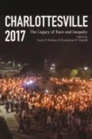 Image of Charlottesville 2017 by Claudrena N. Harold