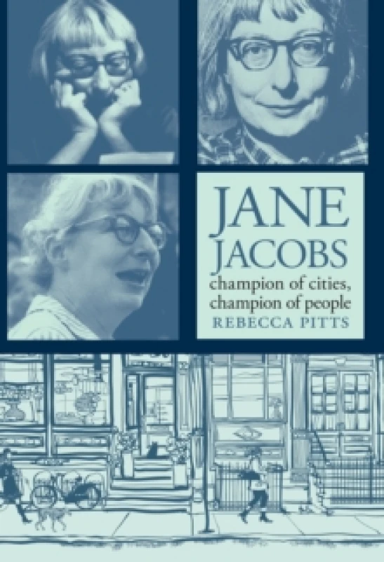 Image of Jane Jacobs: Champion of Cities, Champion of People Paperback / softback