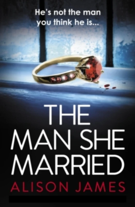 Image of The Man She Married : A gripping psychological thriller with a heart-pounding twist Paperback / softback
