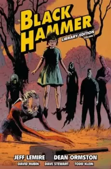 Image of Black Hammer Library Edition Volume 1 by Jeff Lemire