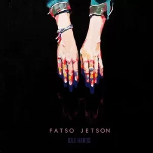 Image of Idle Hands by Fatso Jetson Vinyl Album