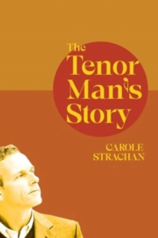 Image of The Tenor Man's Story Paperback / softback