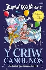 Image of Y Criw Canol Nos (The Midnight Gang in Welsh)