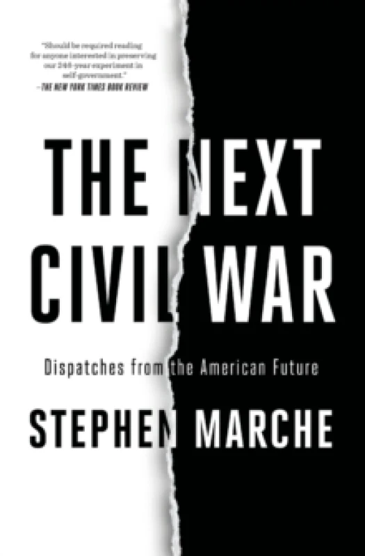 Image of The Next Civil War : Dispatches from the American Future Paperback / softback