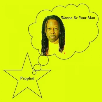 Image of Wanna Be Your Man by Prophet & Mndsgn Vinyl Album