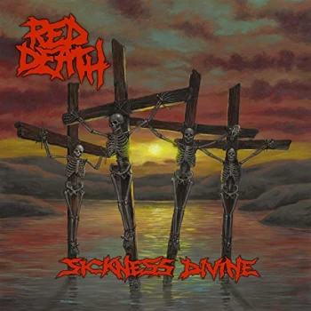 Image of Red Death - Sickness Divine Vinyl
