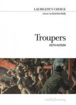 Image of Troupers by Keith Hutson