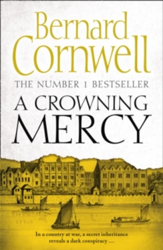Image of A Crowning Mercy. Paperback. By Bernard Cornwell, Susannah Kells Books