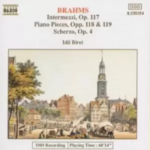 Image of Piano Pieces Opp 117 118 & 119 by Johannes Brahms CD Album
