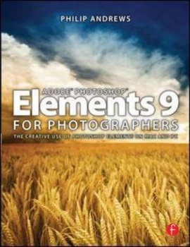 Image of Adobe Photoshop Elements 9 for Photographers by Philip Andrews Paperback