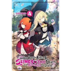 Image of I've Been Killing Slimes for 300 Years and Maxed Out My Level, Vol.4