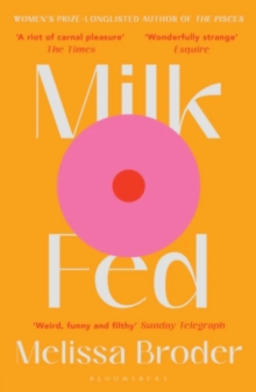 Image of Milk Fed Paperback / softback
