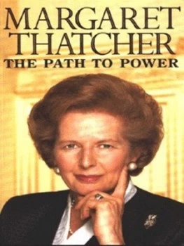 Image of The Path to Power by Margaret Thatcher Paperback