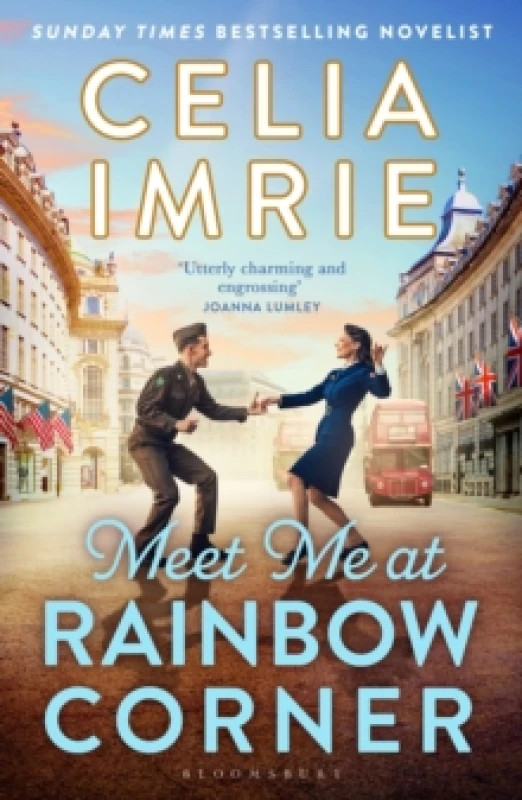 Image of Meet Me at Rainbow Corner : A page-turning story with a huge heart that will transport you back in time Paperback / softback