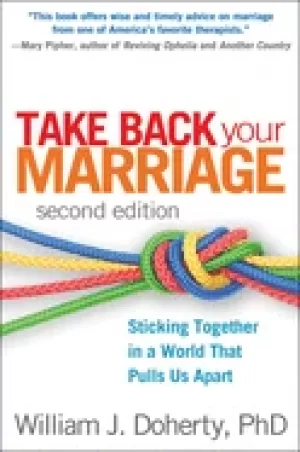 Image of take back your marriage second edition sticking together in a world that pu