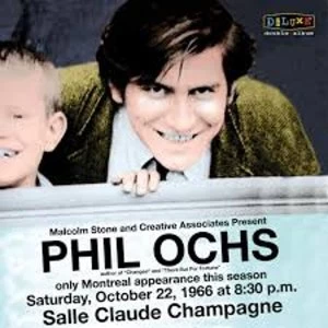 Image of Phil Ochs - Live in Montreal 1966 Vinyl
