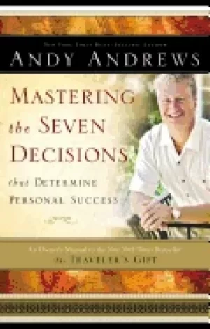 Image of mastering the seven decisions that determine personal success an owners man