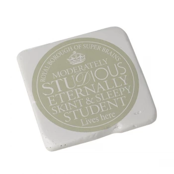 Image of Square Coaster Skint Sleepy Student By Heaven Sends