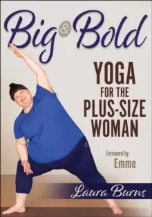 Image of Big & Bold: Yoga for the Plus-Size Woman