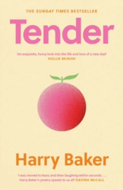Image of Tender : 100 poems for the first 100 days of life Hardback